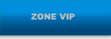 Zone VIP